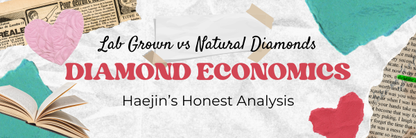 Collage style graphic with Diamond Economics title for lab grown versus natural diamond analysis by Haejin Jewelry